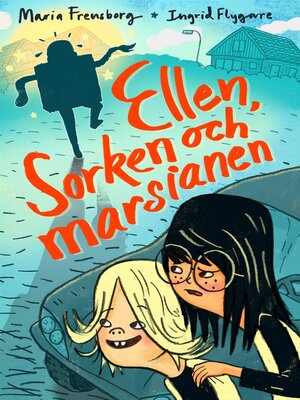 cover image of Ellen, Sorken och marsianen